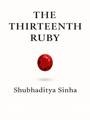 cover image of The Thirteenth Ruby